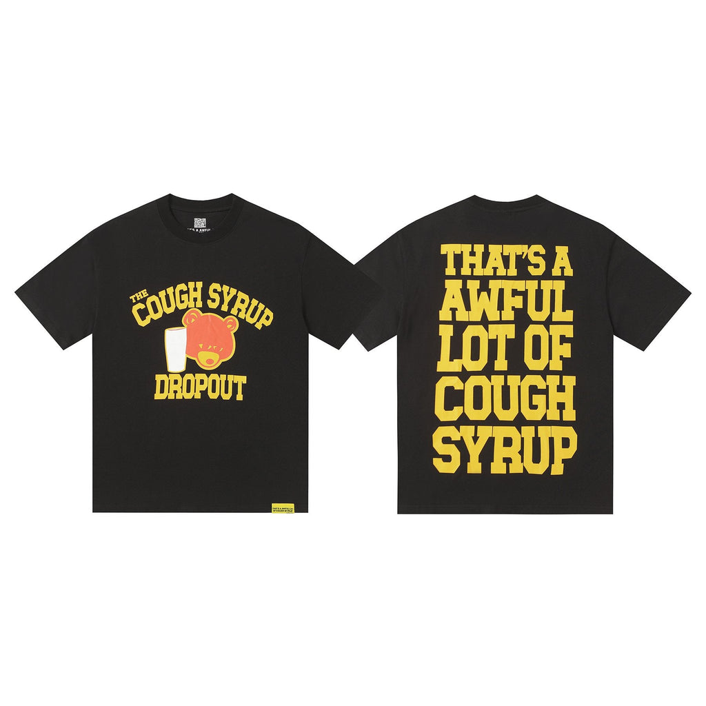 THAT'S A AWFUL LOT OF COUGH SYRUP Front & Back Graphic T-Shirt